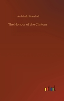 The Honour of the Clintons 154658028X Book Cover