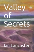 Valley of Secrets B088T4XTDD Book Cover