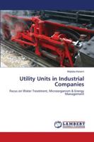 Utility Units in Industrial Companies 6202682760 Book Cover