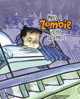 There's a Zombie in the Basement 0975504134 Book Cover