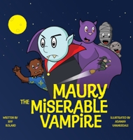 Maury The Miserable Vampire 1943201463 Book Cover
