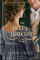 The Duke's Directive: A Regency Romance 1970148551 Book Cover