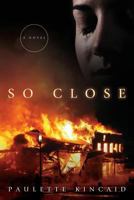 So Close 1632323311 Book Cover