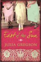 East of the Sun 1439101124 Book Cover