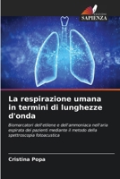 La respirazione umana in termini di lunghezze d'onda (Italian Edition) 663040355X Book Cover
