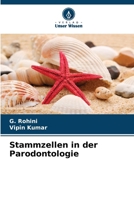 Stammzellen in der Parodontologie 6209131441 Book Cover