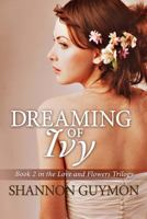 Dreaming of Ivy 1080229981 Book Cover