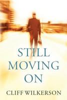 Still Moving On 1539523292 Book Cover