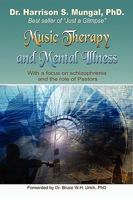 Music Therapy and Mental Illness 1450009115 Book Cover
