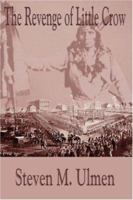 The Revenge of Little Crow 0615148840 Book Cover