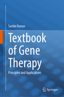 Textbook of Gene Therapy: Principles and Applications 9819576873 Book Cover