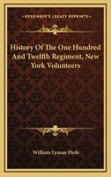 History of the one hundred and twelfth Regiment N. Y. Volunteers 1163266787 Book Cover