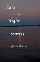 Late Night Stories 1469932237 Book Cover