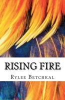 Rising Fire 1986986144 Book Cover