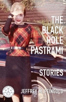 The Black Hole Pastrami and Other Stories B0CC4JC74B Book Cover