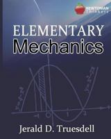 Elementary Mechanics 1461126525 Book Cover