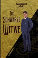 Die Schwarze Witwe (Robert Ashford ermittelt) (German Edition) B0C6421V7D Book Cover
