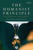 The Humanist Principle: On Compassion and Tolerance 1784537837 Book Cover