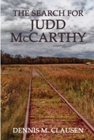 The Search for Judd McCarthy 1620067579 Book Cover