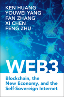Web3: Blockchain, the New Economy, and the Self-Sovereign Internet 1009375679 Book Cover