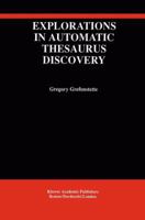 Explorations in Automatic Thesaurus Discovery 0792394682 Book Cover