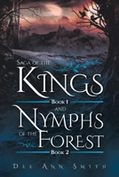 Saga of The Kings Book 1 and Nymphs of The Forest Book 2 1639610855 Book Cover