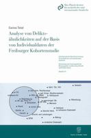 Analyse Von Deliktsahnlichkeiten Auf Der Basis Von Individualdaten Der Freiburger Kohortenstudie 3428129687 Book Cover
