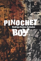Pinochet Boy 1733733795 Book Cover
