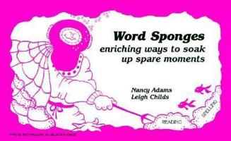 Word Sponges: Enriching Ways to Soak Up Spare Moments 0866511954 Book Cover