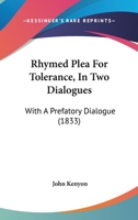 Rhymed Plea for Tolerance 0353992534 Book Cover