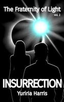 Insurrection 1986837211 Book Cover