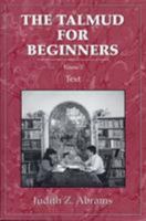Talmud for Beginners: Text, Vol. 2 (Talmud for Beginners) 0876685971 Book Cover