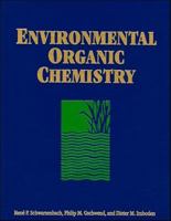 Environmental Organic Chemistry, 2nd Edition 0471839418 Book Cover