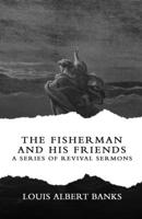 The Fisherman and His Friends 0530163942 Book Cover