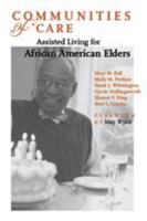 Communities of Care: Assisted Living for African American Elders 0801881943 Book Cover
