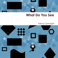 Do You See What I See? (Cycle B First Lesson Texts) 1300892420 Book Cover