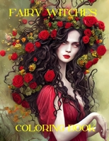 Witches Coloring Book: 49 Unique Designs with Relaxing & Beautiful Witch Designs B0C1DHYF8K Book Cover