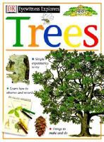 DK Eyewitness Explorers: Trees 0613089472 Book Cover