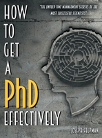 How to Get a PhD Effectively 151365828X Book Cover