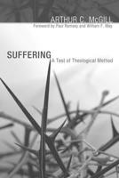 Suffering: A Test of Theological Method 1597529451 Book Cover