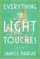 Everything the Light Touches 0063210045 Book Cover