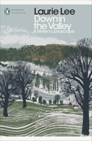 Down in the Valley: A Writer's Landscape 0241411696 Book Cover