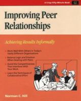 Crisp: Improving Peer Relationships: Achieving Results Informally 1560523050 Book Cover