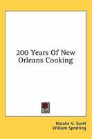 200 Years Of New Orleans Cooking 1432577360 Book Cover