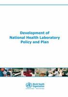 Development of National Health Laboratory Policy and Plan 9290223960 Book Cover