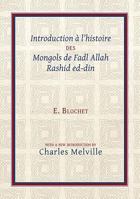 Introduction A L'Histoire Des Mongols de Fadl Allah Rashid Ed-Din 190972484X Book Cover