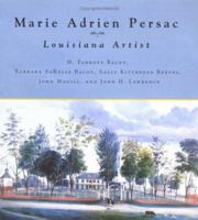 Marie Adrien Persac: Louisiana Artist 080712642X Book Cover