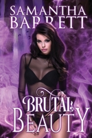 Brutal Beauty (Brutal Savages) B0F6NZZ6XR Book Cover