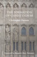 The Formation of Christendom 1586172395 Book Cover