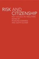 Risk and Citizenship: Key Issues in Welfare 0415241596 Book Cover